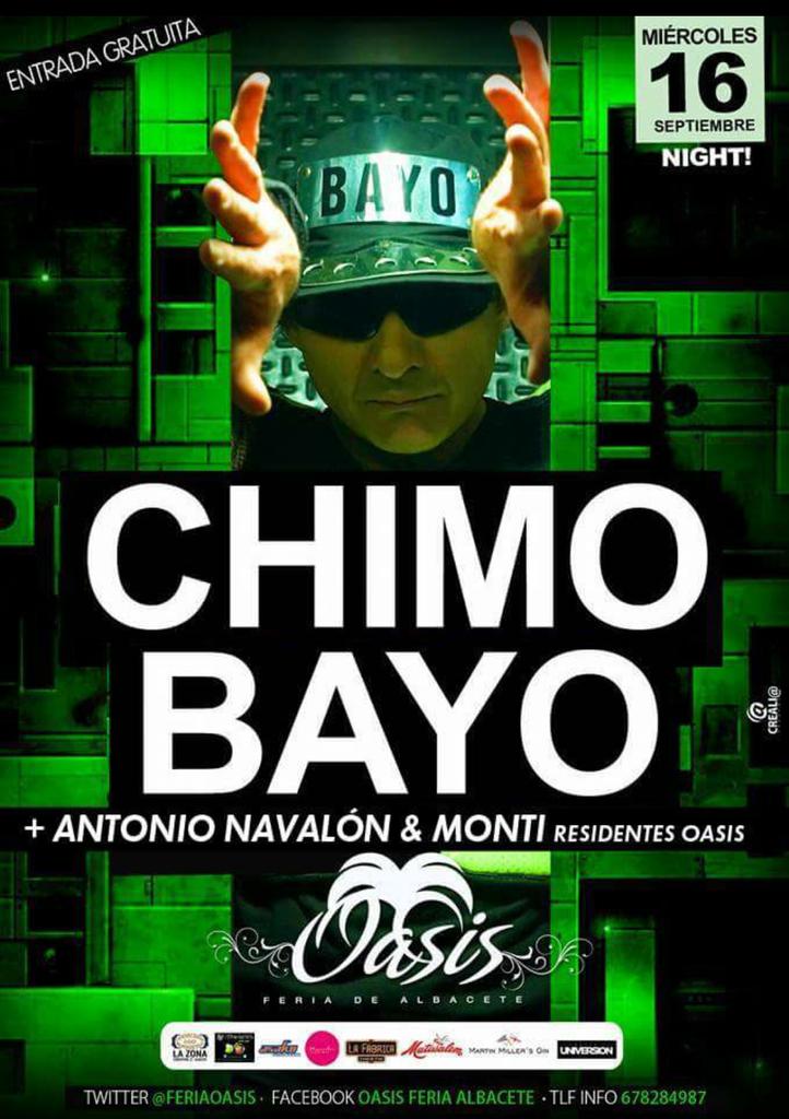 Esta noche en Zona Oasis tendremos al gran <a href="/ChimoBayo/">Chimo Bayo</a> !!! 💣💣💣
ENTRADA GRATUITA!! 🙊🙊
#FeriaAlbacete2015 #ZonaOasis 💚