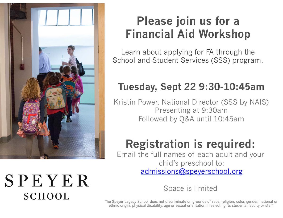 Looking for info about financial aid? Register for this workshop hosted by Kristin Power &amp; The Speyer Legacy School.