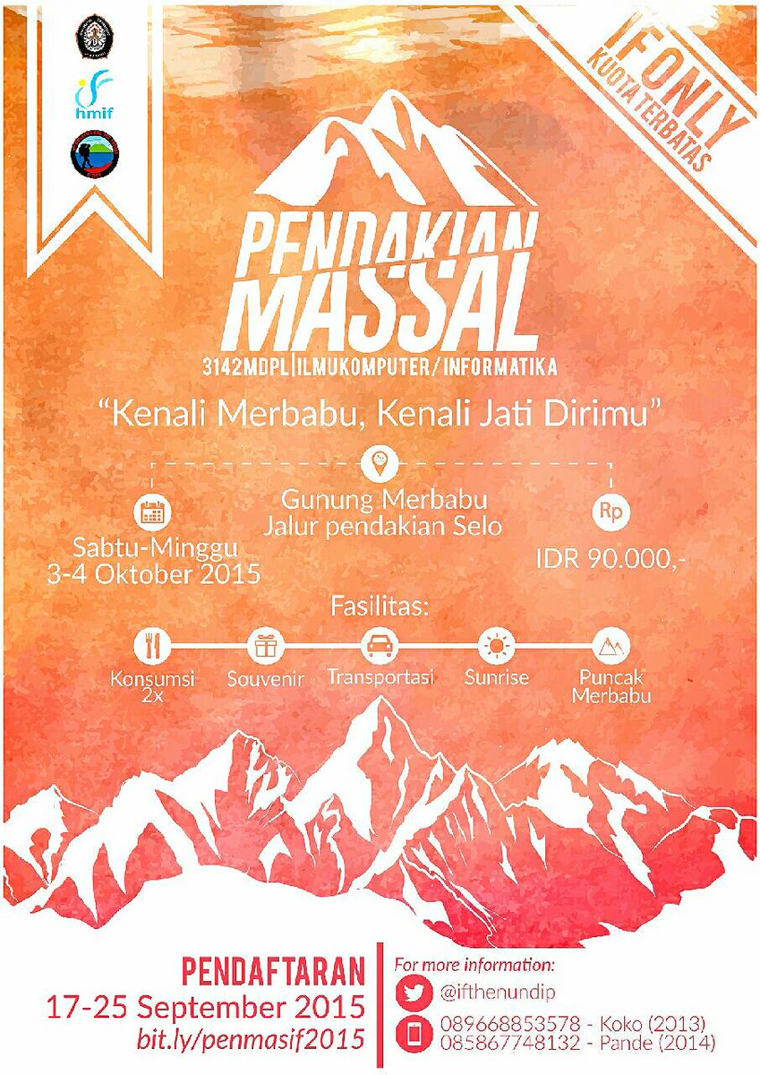 ifthenundip's tweet photo. [PENMAS 2015]
Sabtu-Minggu | 3-4 Okt 15'
Merbabu Mt via Selo
IDR 90k 
RSVP via http://t.co/RmQkG59SK7 until 25 Sept http://t.co/ldBLiJDexy