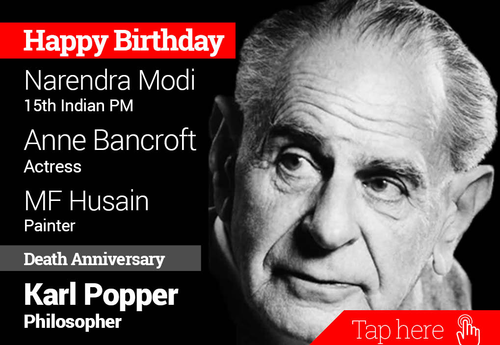 Homage Karl Popper. Happy Birthday Narendra Modi, Anne Bancroft, MF Husain 