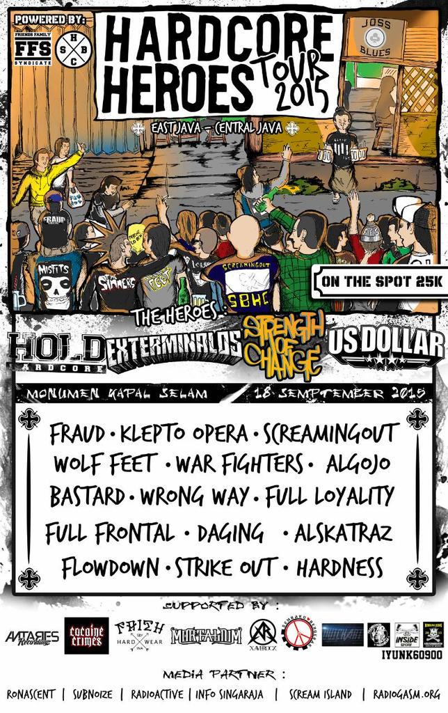 BESOK!!! AT MONUMEN KAPAL SELAM SURABAYA ,HARDCORE HEROES 2015 HTM 25K ,,MARI MERAPATT!!