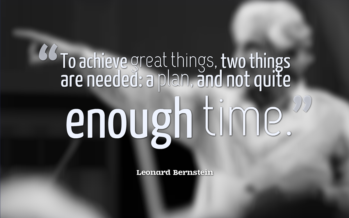 NorthPride's tweet photo. To achieve great things,two things are needed: A plan,and not quite enough time. #ContestSaturday #YouCanDoIt #Lenny http://t.co/XvzGxk5Plb