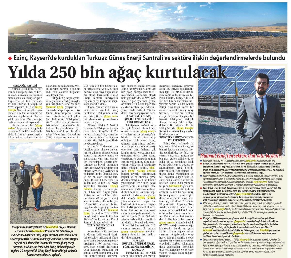 Ezinç tarafından kurulan Turkuaz GES ile yılda 250 bin ağaç kurtulacak. #ezincgrup