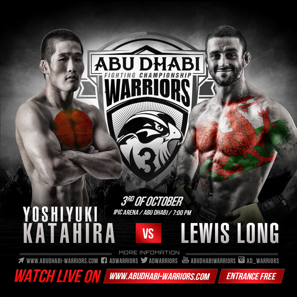 UAE Warriors (@uae_warriors) on Twitter photo Long vs. Katahira at #ADW3 on October 3! abudhabi-warriors.com/?p=23491 #Warriors #UAE #AbuDhabi #UKMMA <a href="/Lew_Long/">Lewis Long</a> Long vs. Katahira at #ADW3 on October 3! abudhabi-warriors.com/?p=23491 #Warriors #UAE #AbuDhabi #UKMMA <a href="/Lew_Long/">Lewis Long</a>