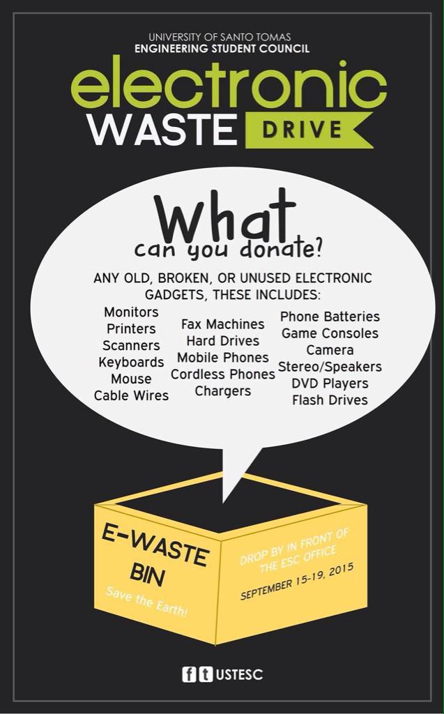 SHARLENSANTIAGO's tweet photo. Properly dispose your E-WASTE! #USTENGINEERING #SocialAwarenessWeek2015 http://t.co/5u2PKydYaU