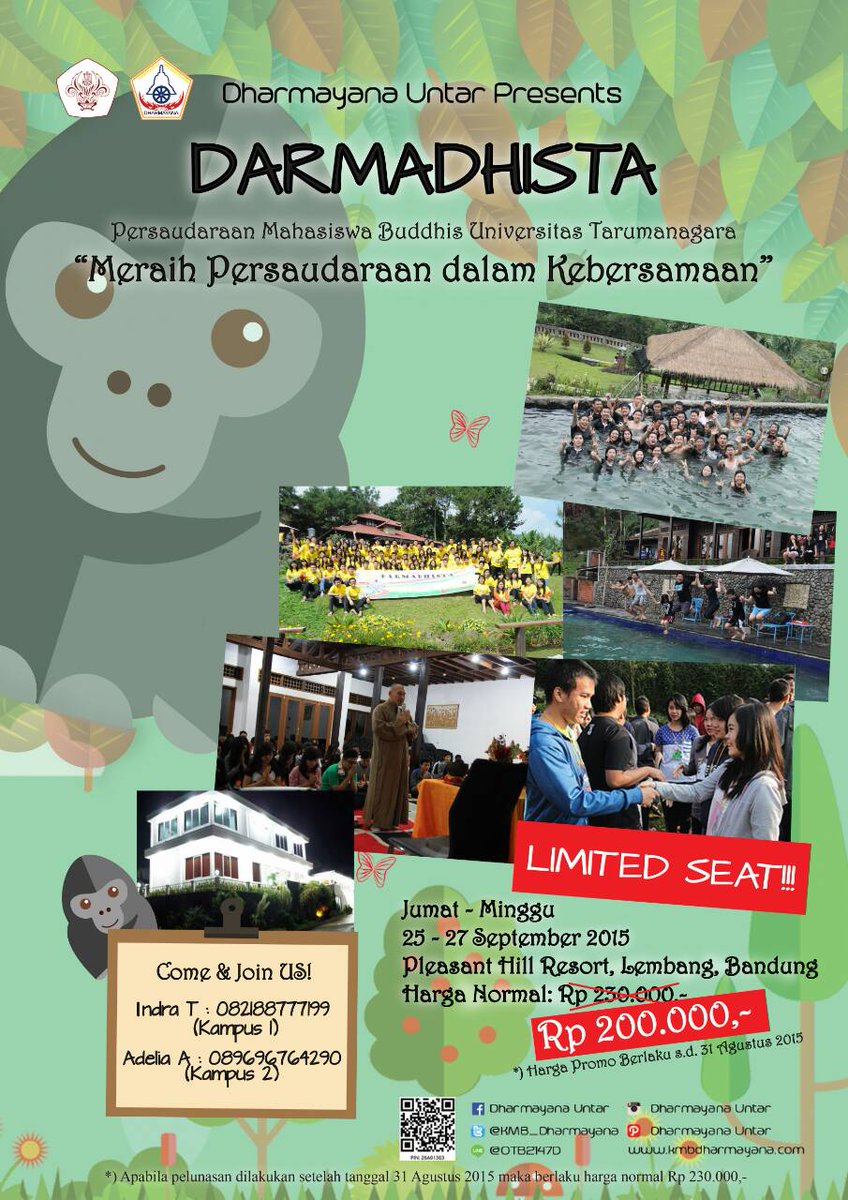 @KMB_Dharmayana Untar mengadakan 'DARMADHISTA" - Meraih Persaudaraan dalam Kebersamaan | 25-27 September 2015.