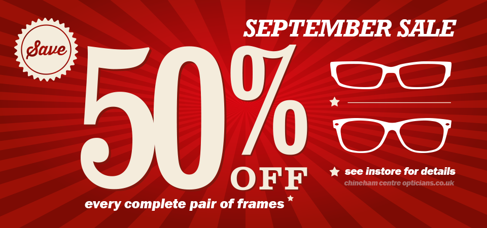 50% Off Every Complete Pair of Frames at Chineham Centre Opticians* #sale #basingstoke #chineham #opticians