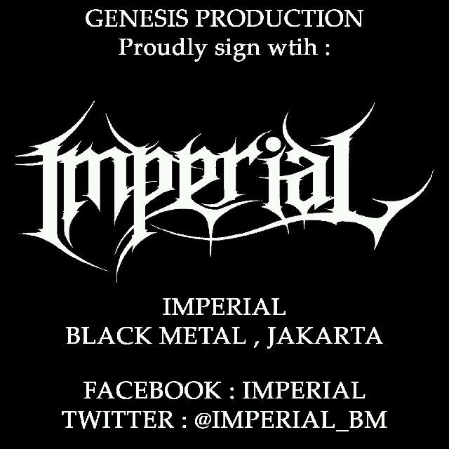 mantaaaap \m/ RT <a href="/Genesis_merch/">Genesis Production</a> Sign with <a href="/imperial_bm/">imperial</a> !! Promo Cd upcoming soon :)