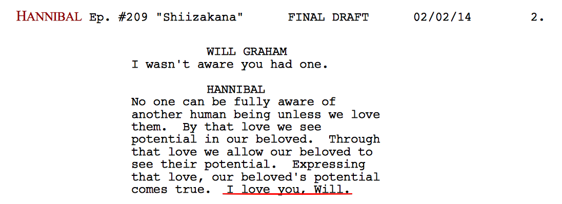 まおう 何で英語 難民なのにこんな必死にハンニバルの台本を読んでいるかって それはね ト書きに夢が詰まっているのはもちろん かつてs2の台本が公開された時 英語 難民でもわかるとんでもない台詞が発見された事があるからだよ Http T Co P31bv4kx23