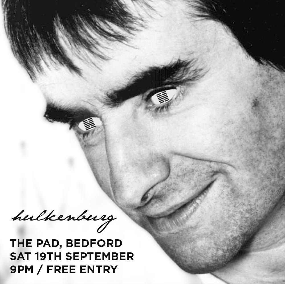 Chris de Hulkenburgh requests your presence at <a href="/ThePadNightclub/">The Pad Nightclub</a> on Saturday for @DolomiteMinor &amp; <a href="/hulkenband/">Hulkenburg</a>