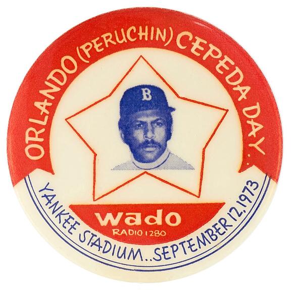 Happy 78th Birthday Orlando Cepeda! ~ Here\s a souvenir pin from your day at Yankee Stadium in \73 
