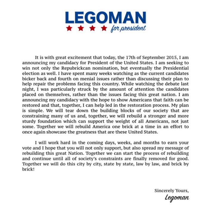 LegomanTakes's tweet photo. It's official! I have entered into the 2016 Presidential election. Join me as I help rebuild America #BrickByBrick! http://t.co/fdC6sA6wmG