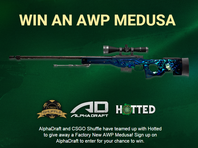 hotted89's tweet photo. I'll be giving away together with @AlphaDraft and @csgoshuffle an AWP MEDUSA! GL &amp; HF! :D
http://t.co/3YCkGvxuMD http://t.co/If5WYmLubu