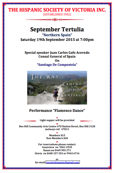 ConsuladoEspMel's tweet photo. Don't miss #HispanicSociety of Victoria's celebration of Spain's #CaminodeSantiago with a talk by Consul General Gafo http://t.co/3An8y42oeP