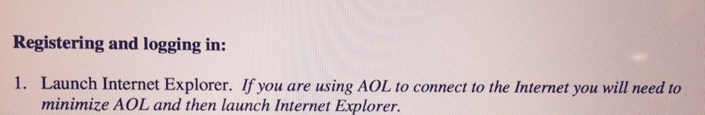 nkellogg32's tweet photo. My god, how old is this program? AOL and Internet Explorer? #hello1999 http://t.co/tjsOWOR6Bh