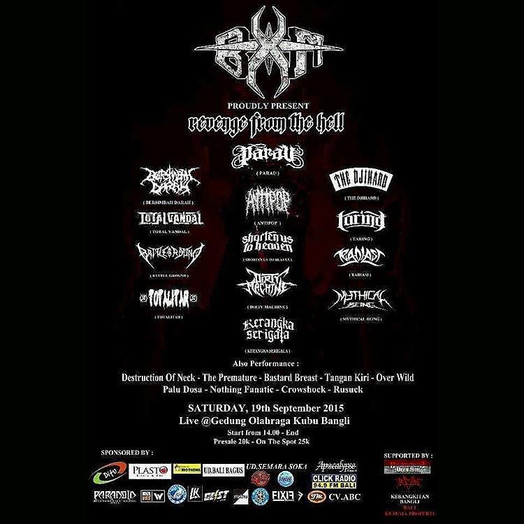Info Gigs Bali (@baligigs) on Twitter photo Revenge From The Hell | 19 September | At Gedung Olahraga Kubu Bangli | w/ <a href="/Parau666/">Parau Official</a> <a href="/bersimbahdarahx/">Bersimbah Darah</a> <a href="/total_vandal/">TOTAL VANDAL BALI</a> Revenge From The Hell | 19 September | At Gedung Olahraga Kubu Bangli | w/ <a href="/Parau666/">Parau Official</a> <a href="/bersimbahdarahx/">Bersimbah Darah</a> <a href="/total_vandal/">TOTAL VANDAL BALI</a>