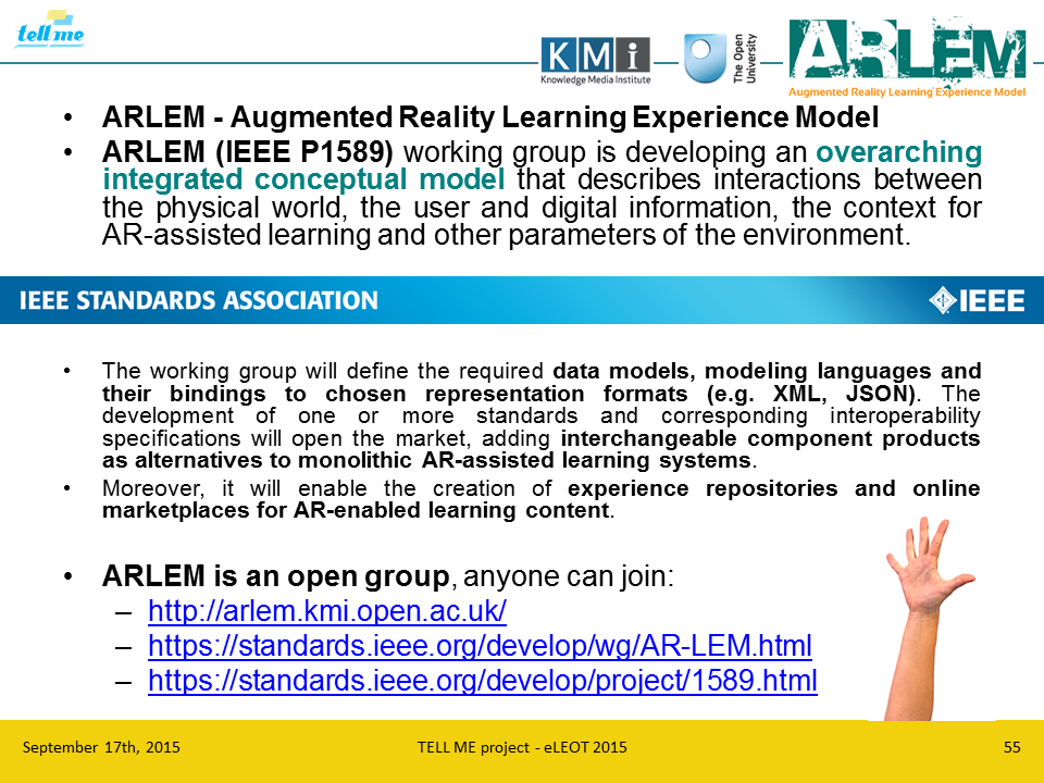 Steva77's tweet photo. @TELLME_EU at #eLEOT2015: check #ARLEM initiative at http://t.co/GtHE8lsbzI led by @fwild - OPEN GROUP please join! http://t.co/iPYglEgHpC