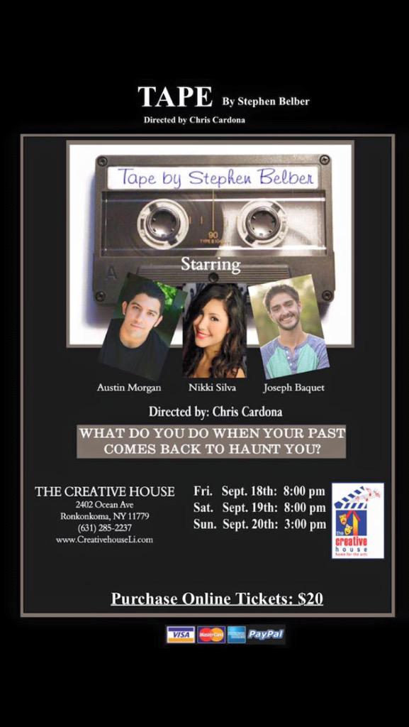 creativehouseli's tweet photo. This weekend only! Come see TAPE a play by Stephen Belber. http://t.co/1m7RaZmt8Z