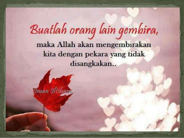 ayumas's tweet photo. buat la hati2 org yg kita sayang gembira &amp; bahagia
#bahagiahinggakejannah http://t.co/MKTEOJw3Tt