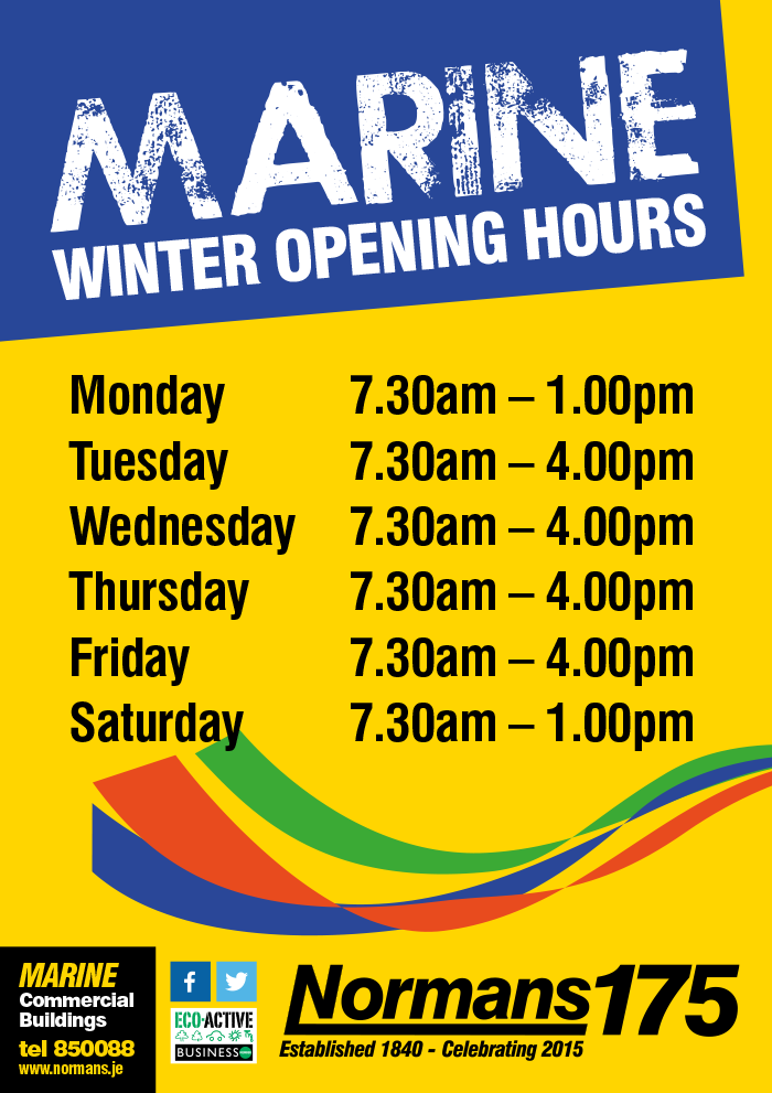 *Please note* our NEW winter opening hours for Normans MARINE from Monday 21st September.