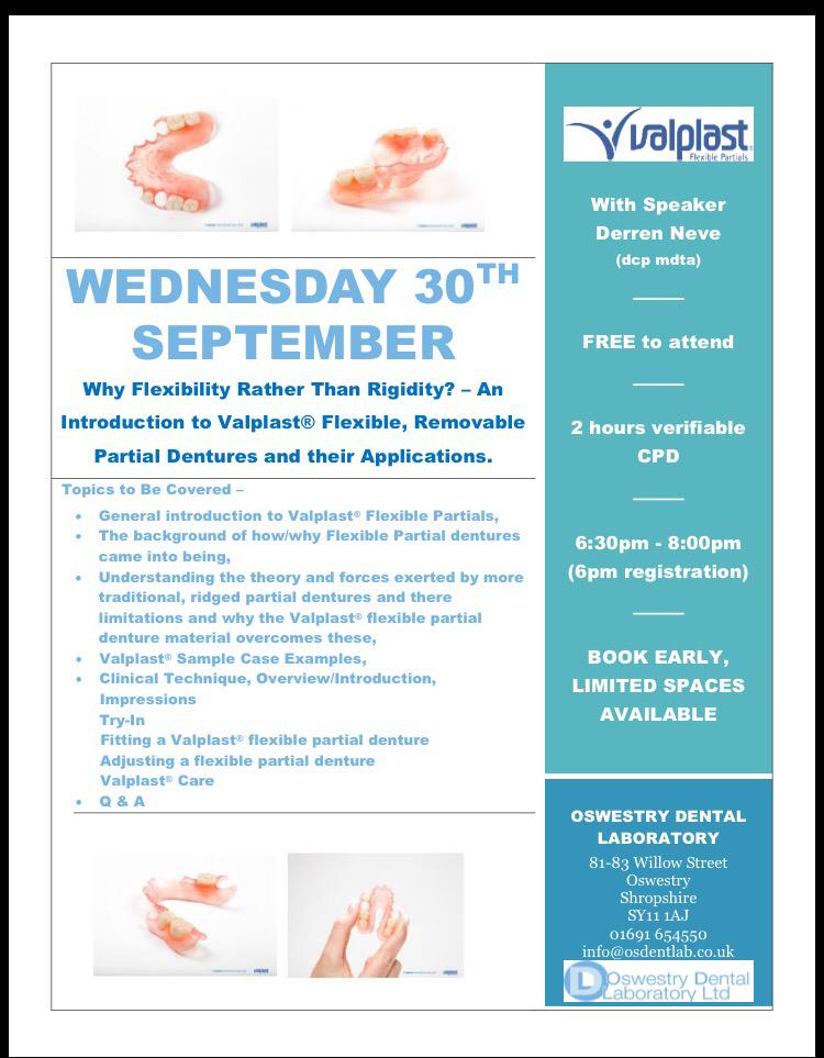 OswestryDentLab's tweet photo. Come and join us for an evening at ODL for a seminar on @Valplast flexible dentures. Ring lab to confirm space! http://t.co/injNkbhV5S