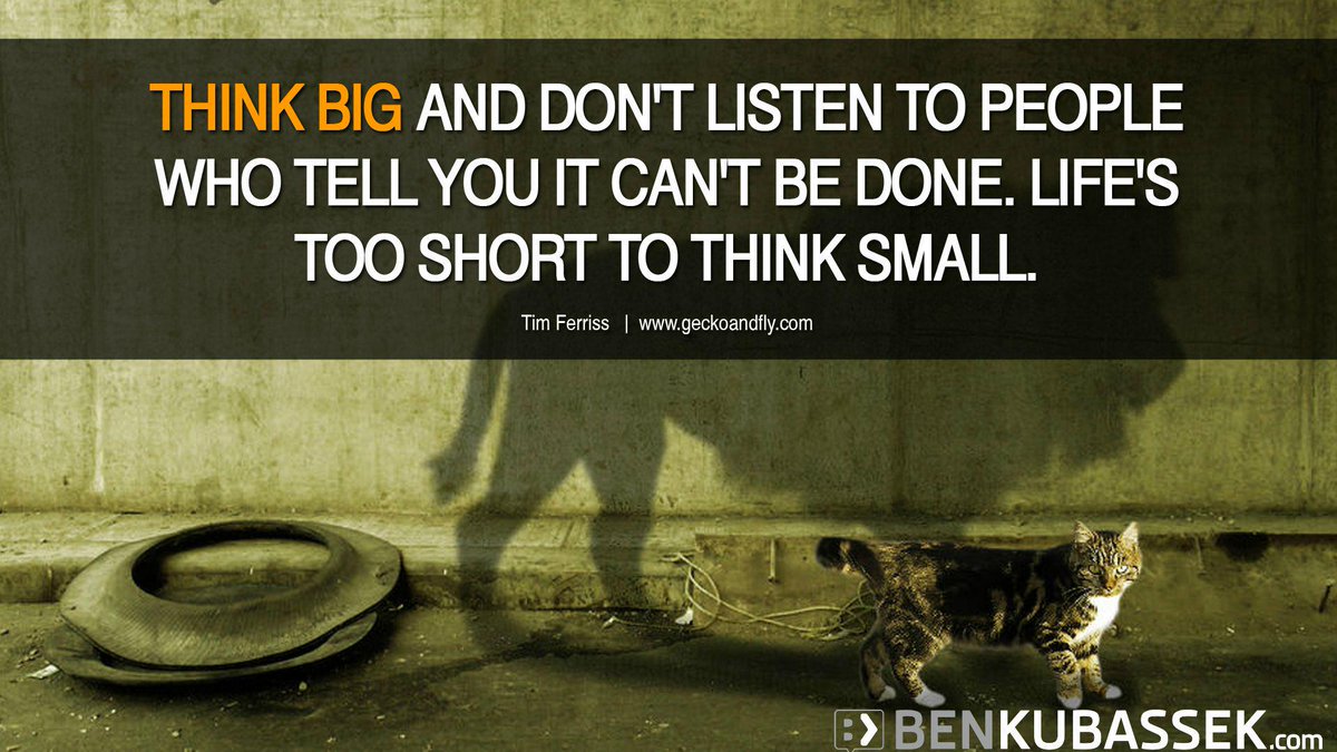 KnowGoGrow's tweet photo. "Think big!"

@KnowGoGrow #entrepreneurship #leadership #courage #motivation #startups #failure #growth #quote http://t.co/0LhNjxchrt