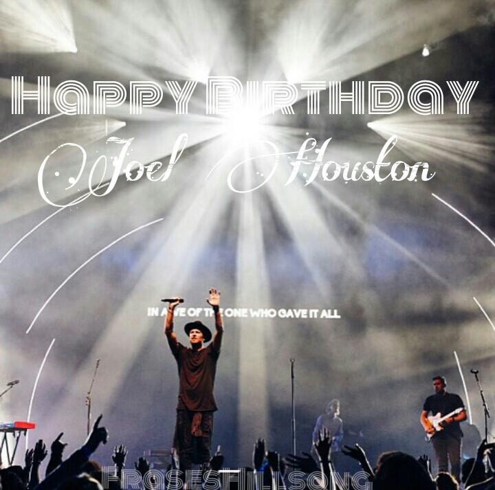 FrasesHillsong's tweet photo. #HappyBdayJoelHouston #Hillsong http://t.co/6sT1amuraq