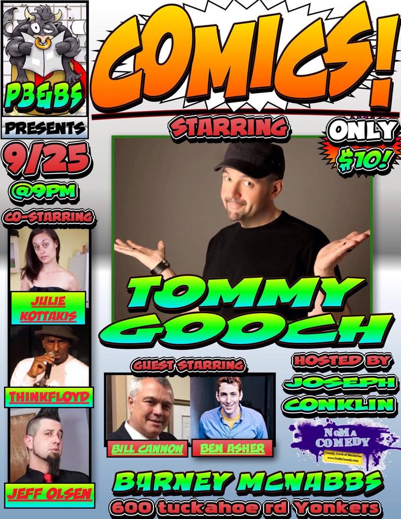 NoMaComedy's tweet photo. #FF Stars of Next Weeks COMICS!: @gooch_tommy @theweirdjulie @THINKFLOYDFUNNY @SgtCannon676 @benasher @PlanetJoetopia http://t.co/A2UrqtvBIS
