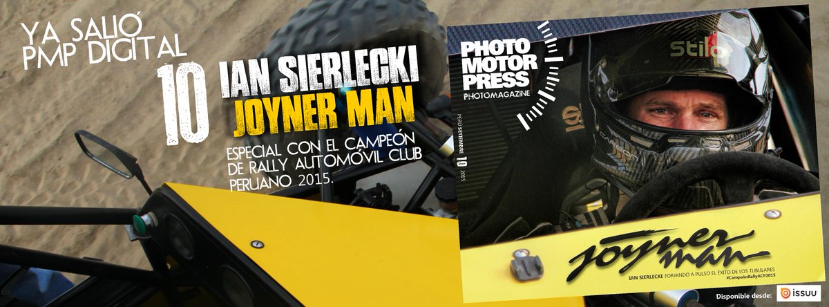 PHOTOMOTORPRESS's tweet photo. YA DISPONIBLE PhotoMag PMP#10 Especial con Ian Sierleki, Campeón de Rally ACP. #JoynerPerú 
http://t.co/5Rz83JvGaR http://t.co/XcucPIRROJ