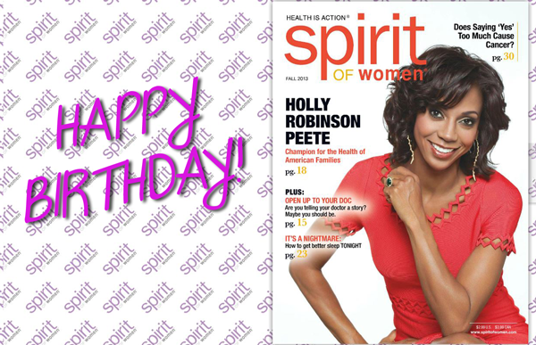 Happy Birthday Holly Robinson Peete our 2013 Fall Spirit of Women Magazine feature!  