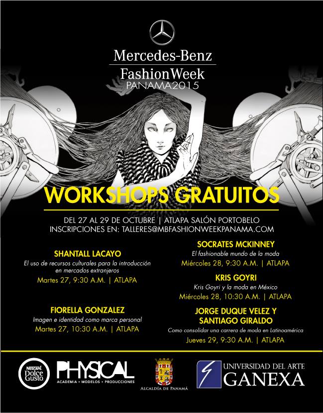 CulturaArtePTY's tweet photo. Talleres en el "Mercedes-Benz FASHION WEEK" Del Martes 27 al Jueves 29 de Octubre, 2015. Salón Portobelo de ATLAPA. http://t.co/NmKnuQA0NT