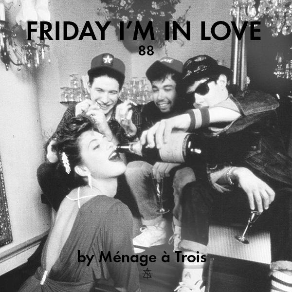 Friday I'm In Love #88 by Ménage à Trois now on friday-im-in-love.com #menageatrois #cracki #surfacetoair #s2a