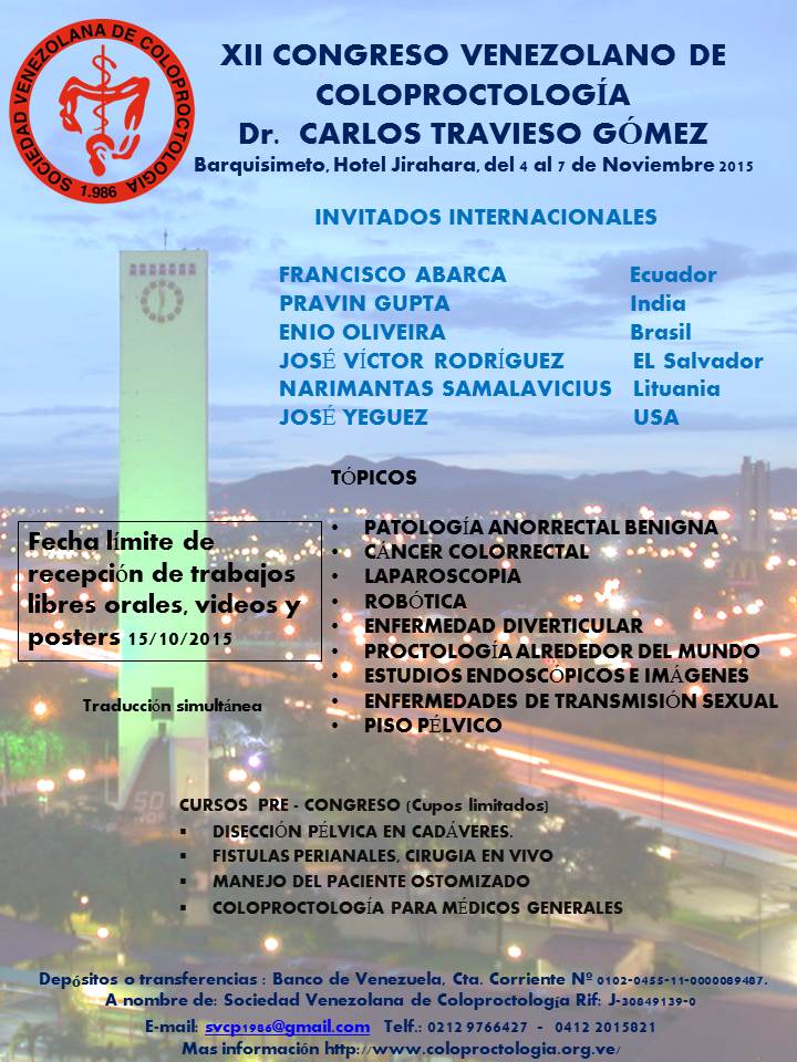 sinhuella's tweet photo. XII Congreso Venezolano de #Coloproctología #Barquisimeto, Nov2015 http://t.co/311YOOKgs8 @CirugiaCoro @CirugiaJav http://t.co/ZvR9A907TG
