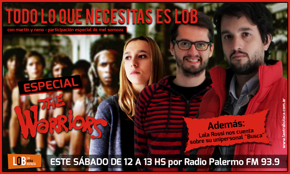 laotrabutaca's tweet photo. Mañana en #LOB Especial de la peli de culto #TheWarriors Nos visita Lala Rossi @lalamorning @busca_olivia @agenciaAB http://t.co/u5bPCD3QHC