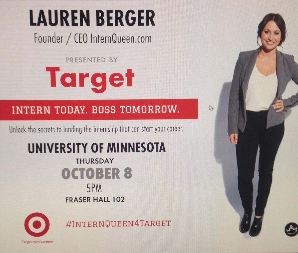 Excited that #internqueen will be speaking at UMN Oct. 8th!  Hosted by <a href="/Target/">Target</a> at Fraser Hall