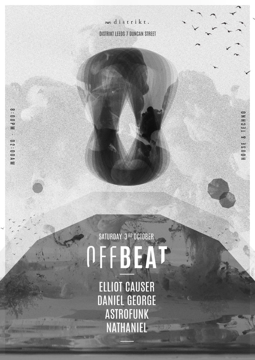 StayOffBeat's tweet image. After a successful launch we are back! @distrikt_leeds this 3rd October goo.gl/rssjdR