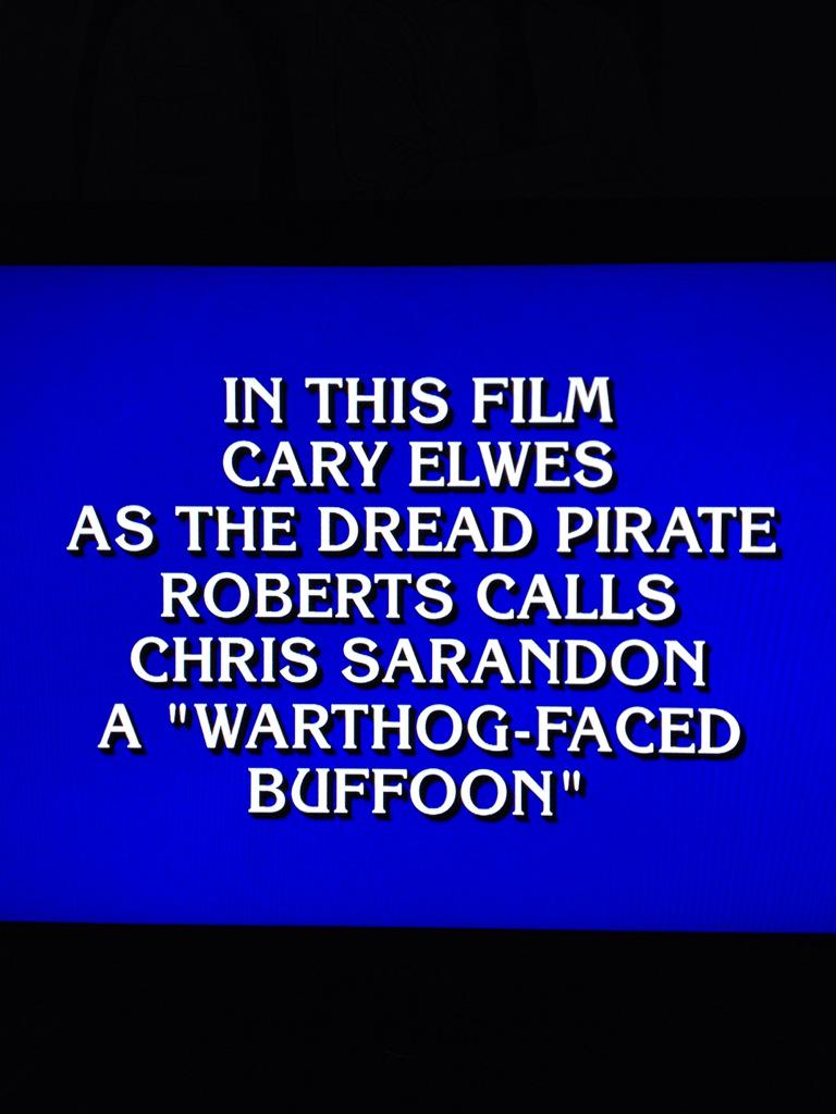 Jeopardy ❤️ pirates! <a href="/Cary_Elwes/">Cary Elwes</a> R u still in my city, SF?