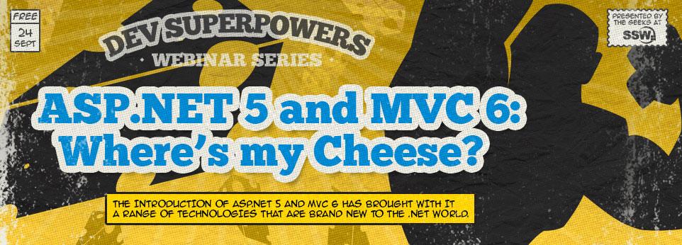 SSW_TV's tweet photo. Interested in #aspnet5 and #mvc6? http://t.co/ukwdFQegSt Join @BenWhoLikesBeer for the next #DevSuperPowers http://t.co/GU2jYQRqkk