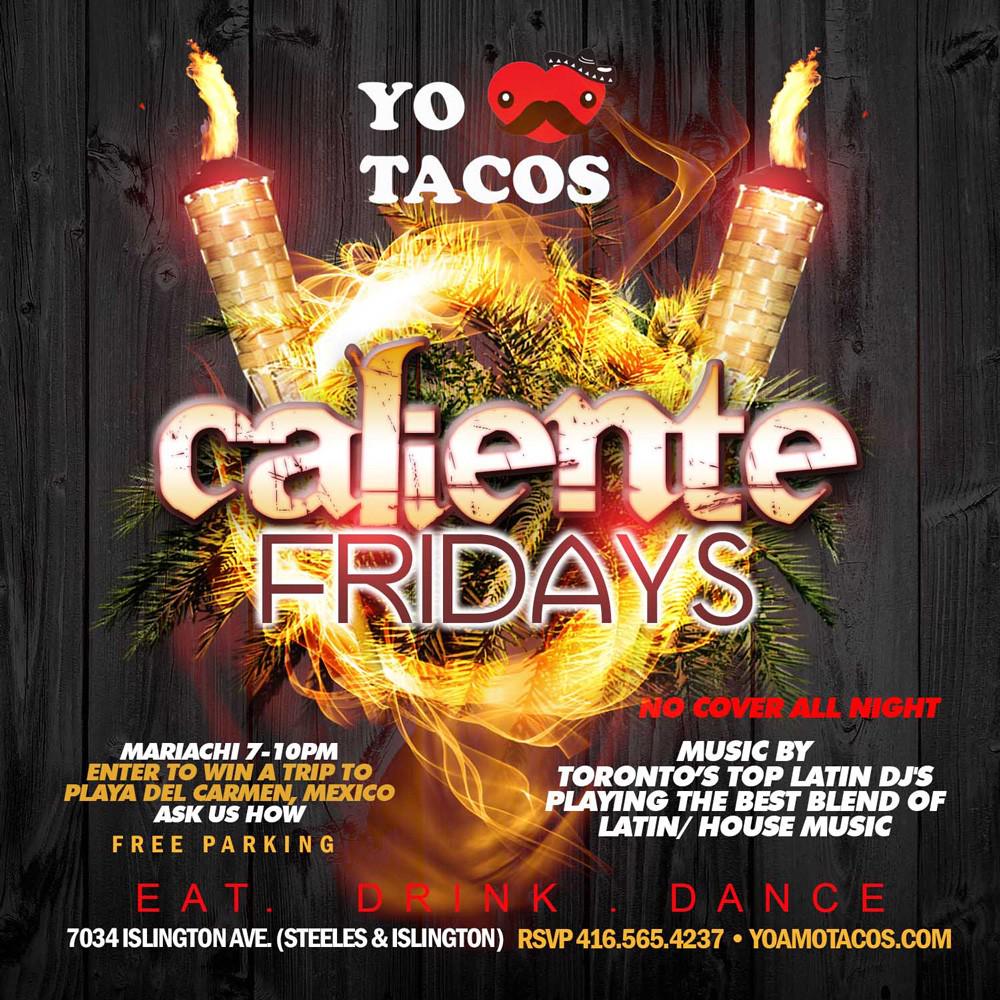 YoAmoTacos's tweet photo. Come start the weekend with us. Eat, drink, and dance with us at #CalienteFridays! http://t.co/dPeRJwG3Nr http://t.co/nTnl83Dxyr