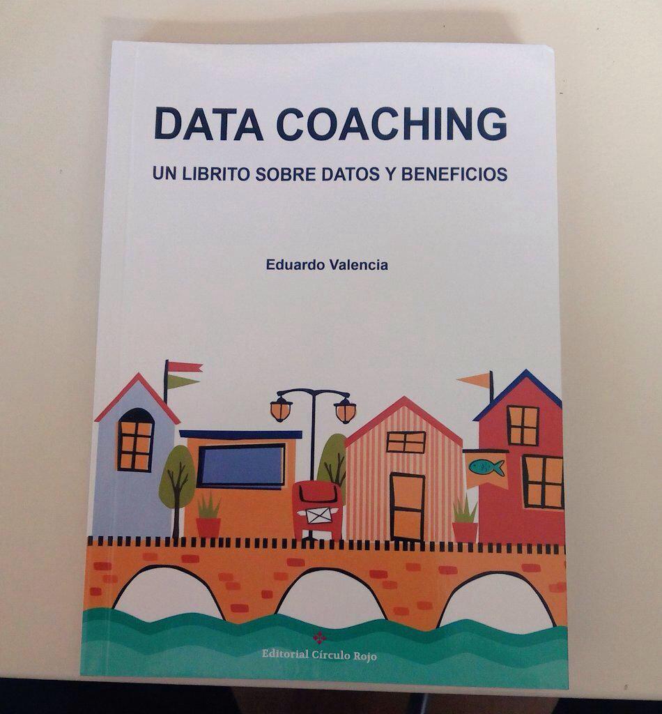 t14Coworking's tweet image. Os recomendamos el libro de @eduardovalencia #datacoaching, en#taller14 ya lo tenemos! Gracias Eduardo