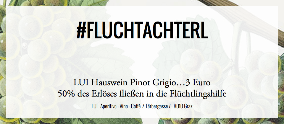luiaperitivo's tweet photo. Auf ein #Fluchtachterl ins LUI und #Flüchtlingshilfe  leisten #Aufsteirern #Graz http://t.co/p100vj76oI
