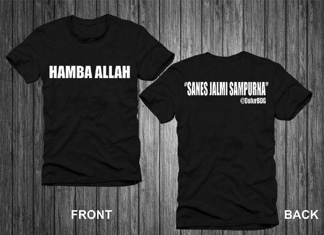 TS "HAMBA ALLAH" sanes jalmi sampurna • IDR 110K • M &amp; L (only 12pcs) • ☎ <a href="/SEBAGAIWEAR/">SEBAGAI™</a> 082121705666  • 5A724AC2