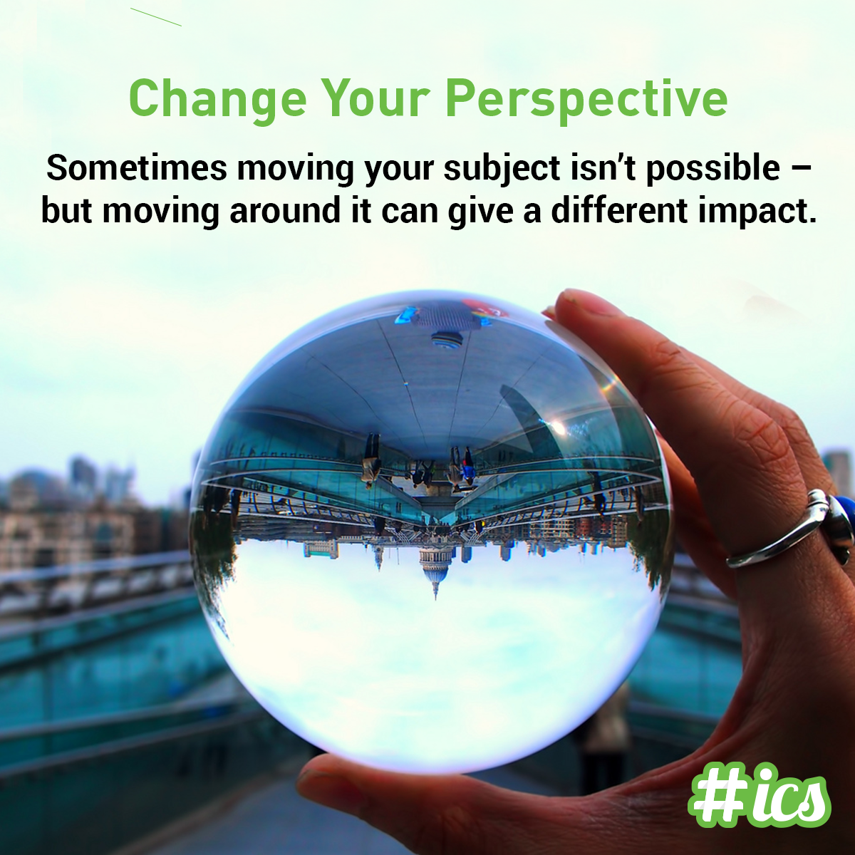 Photography Tip #4 - Changing your perspective always gets you some marvelous pictures.