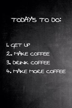 CColagiacomo's tweet photo. #todolist #coffeemorning #coffee #saturdaytask #makecoffee http://t.co/WZWMut7JUC