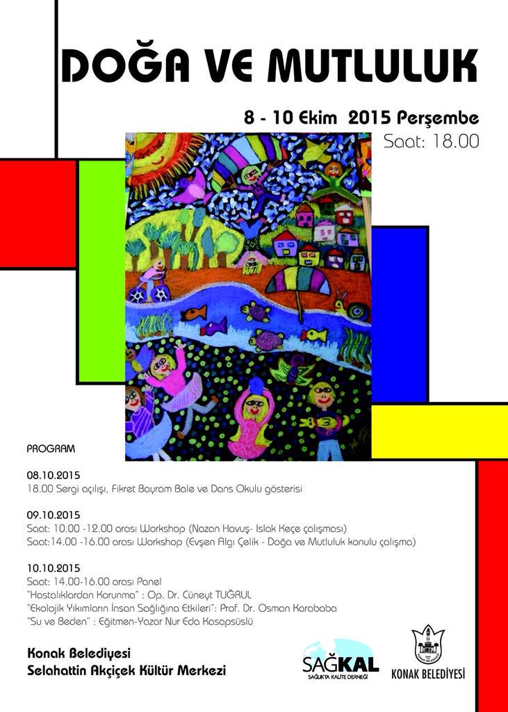 #doğavemutluluk #panel #SağKal #10ekim2015 bekleriz