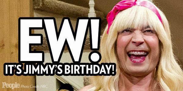 EW! It\s Jimmy Fallon\s birthday! Happy Birthday  Thanks for always making us laugh! You truly rock! 