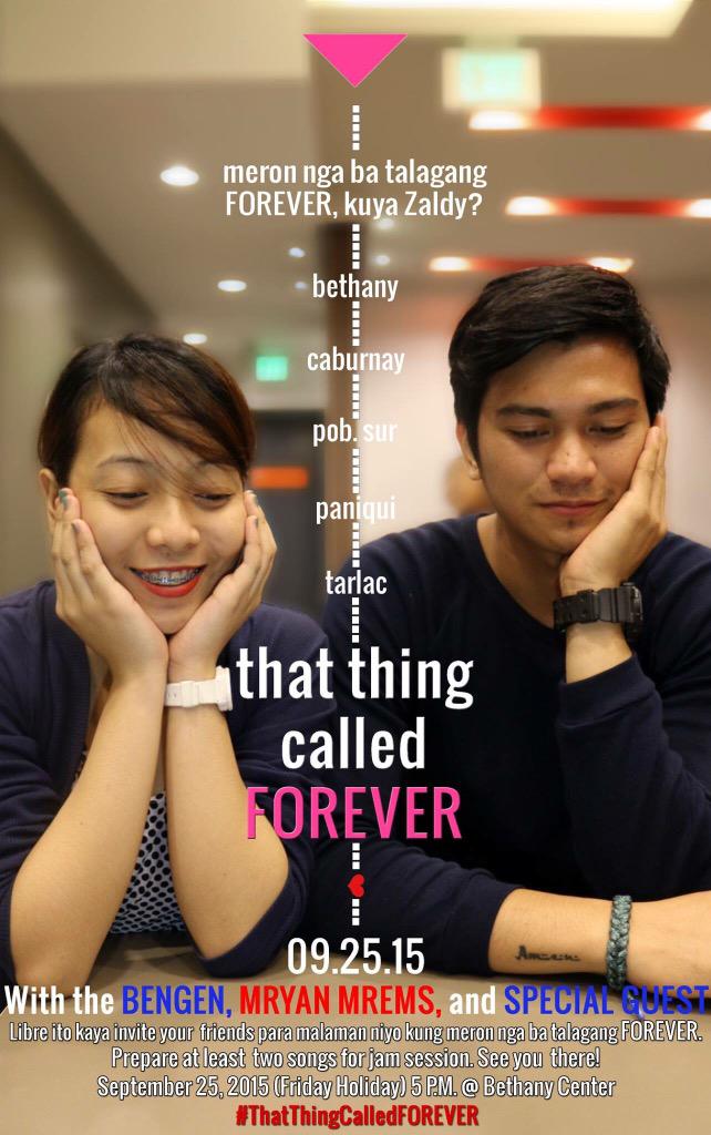 jomeldy's tweet photo. September 25, 2015 Friday (Holiday) 5P.M Bethany Center Invite your friends! See you! #ThatThingCalledFOREVER #BenGen http://t.co/h3jisIVHym