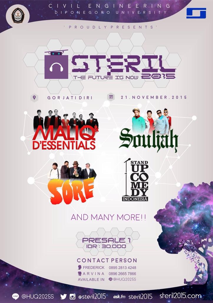 HMS UNDIP presents Steril 2015 w/ @MaliqMusic <a href="/souljahmusik/">Souljah Indonesia</a> <a href="/SOREband/">SORE</a> | 21 Nov 15 | idr 30k | Line: @HUQ2025S