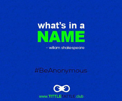 kuchsuna's tweet photo. What is in the name... #beanonymous #tittletattle #express #urself #whatisinthename http://t.co/HYmo3PdNGl