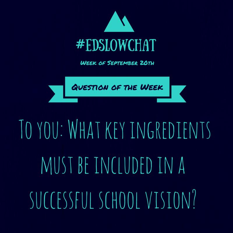 R_H_Steele's tweet photo. Great start this morning in #edslowchat - talking about a successful school vision! http://t.co/QEUdrK06O7
